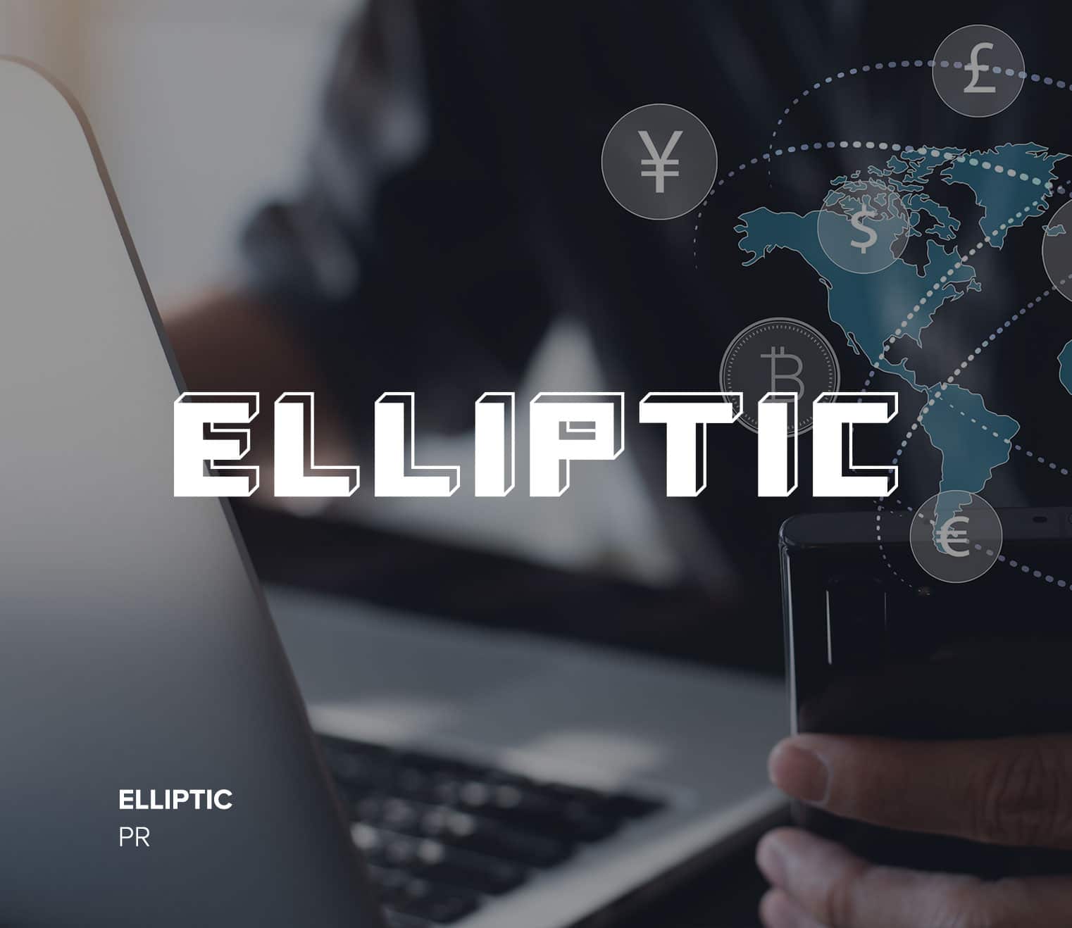 Elliptic logo in white over a collage image of a person at a laptop holding a mobile phone, with a map of the western hemisphere and symbols for various world currencies.